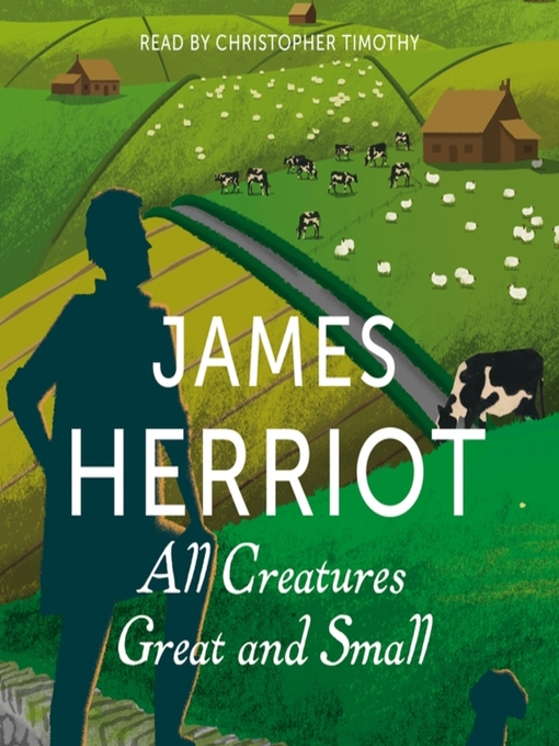 Title details for All Creatures Great and Small by James Herriot - Wait list